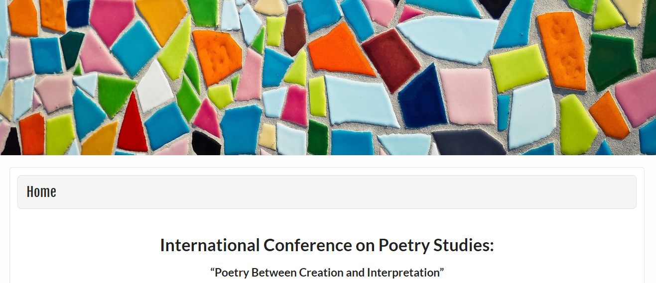 International Conference on Poetry Studies: Poetry between Creation and Interpretation