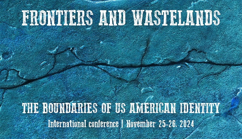 International conference "Frontiers and Wastelands"